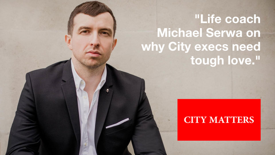 Life coach Michael Serwa on why City execs need tough love - City Matters Magazine - Michael Serwa